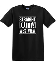 Load image into Gallery viewer, Straight outta Westwiew

